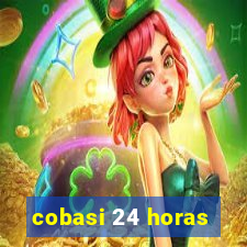 cobasi 24 horas